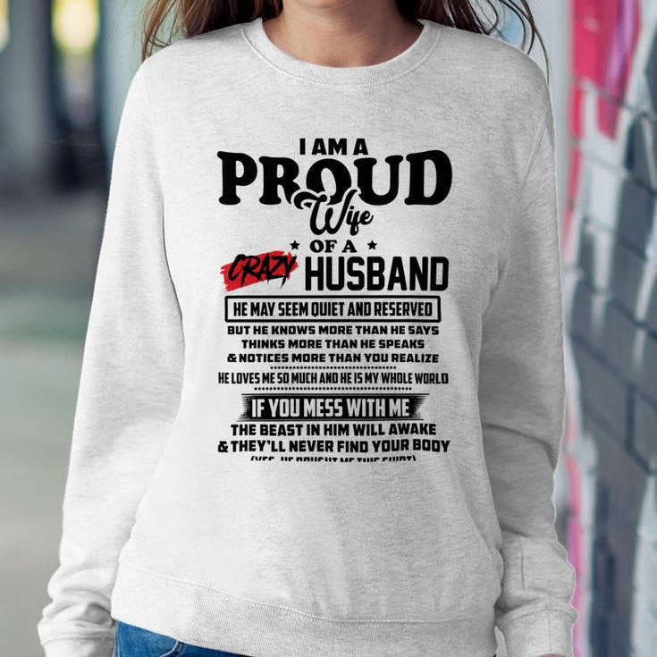 I Am A Proud Wife Of A Crazy Husband V2 Sweatshirt Gifts for Her