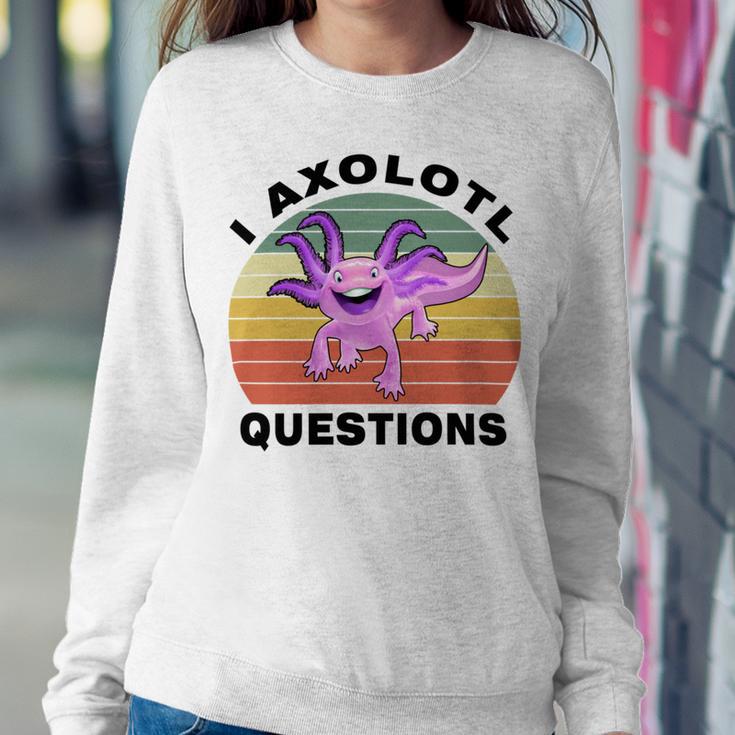 I Axlotl Questions Cute Axlotl V2 Sweatshirt Gifts for Her