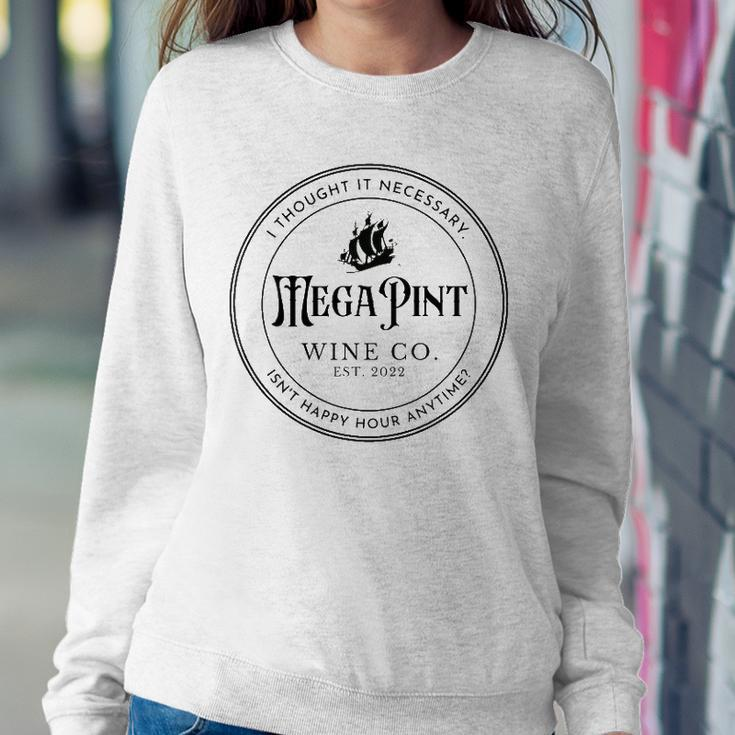 I Thought It Necessary A Mega Pint Of Wine Sweatshirt Gifts for Her
