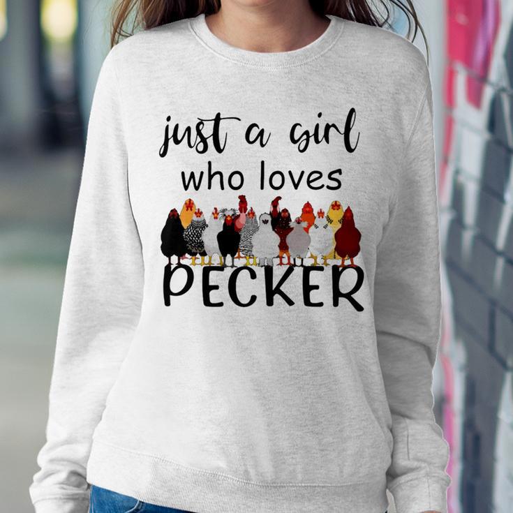 Just A Girl Who Loves Peckers 861 Shirt Sweatshirt Gifts for Her