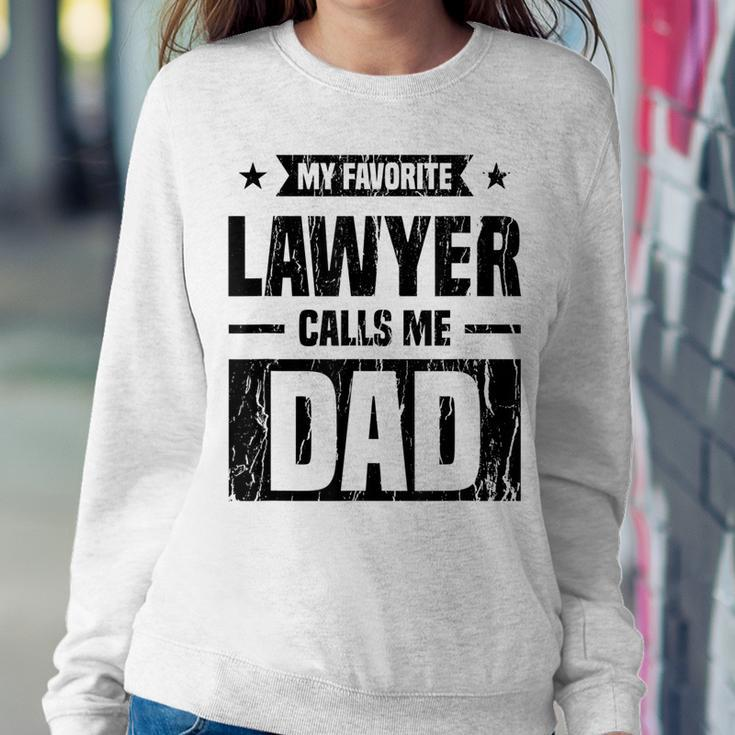 Mens My Favorite Lawyer Calls Me Dad Love Your Lawyer Sweatshirt Gifts for Her