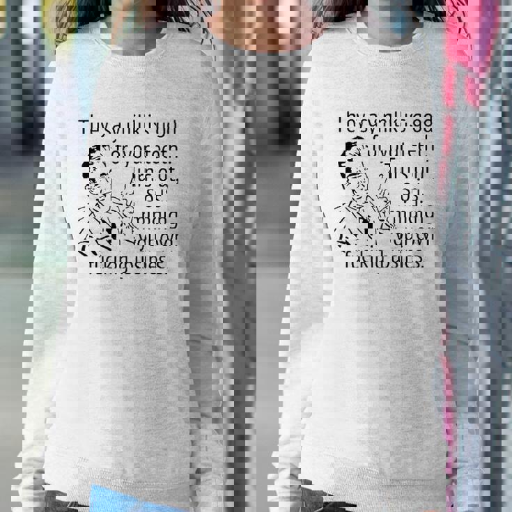 Mind Your Own Fucking Business Funny Sarcastic Adult Humor Sweatshirt Gifts for Her