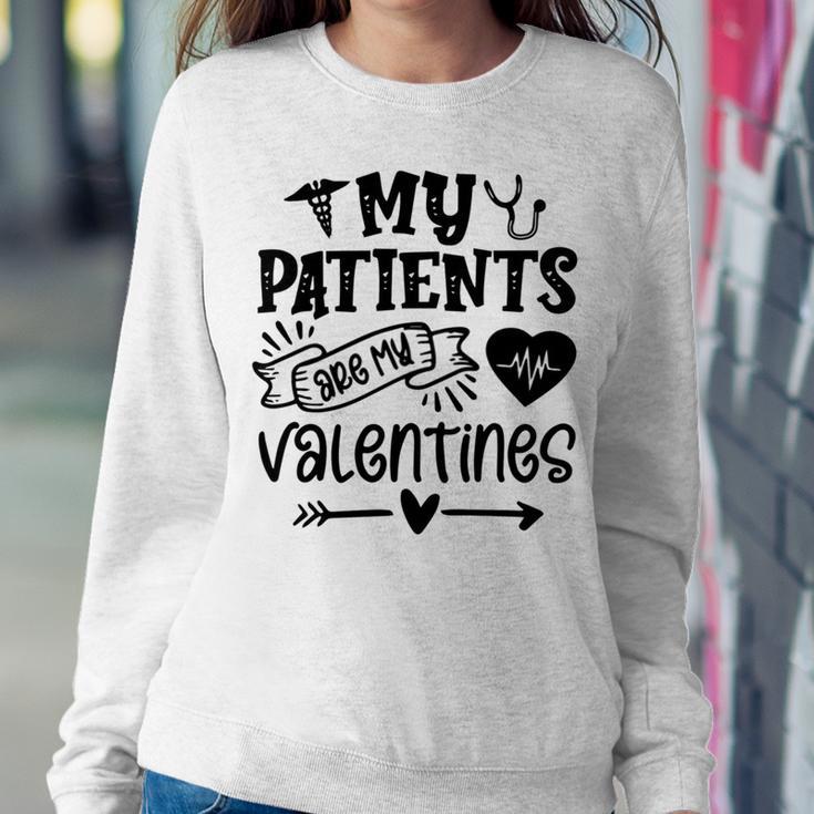 My Patients Are My Valentines 140 Trending Shirt Sweatshirt Gifts for Her