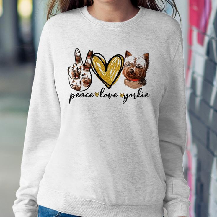 Peace Love Yorkie Dog Lovers Yorkshire Terrier Dad Mom Gift Sweatshirt Gifts for Her