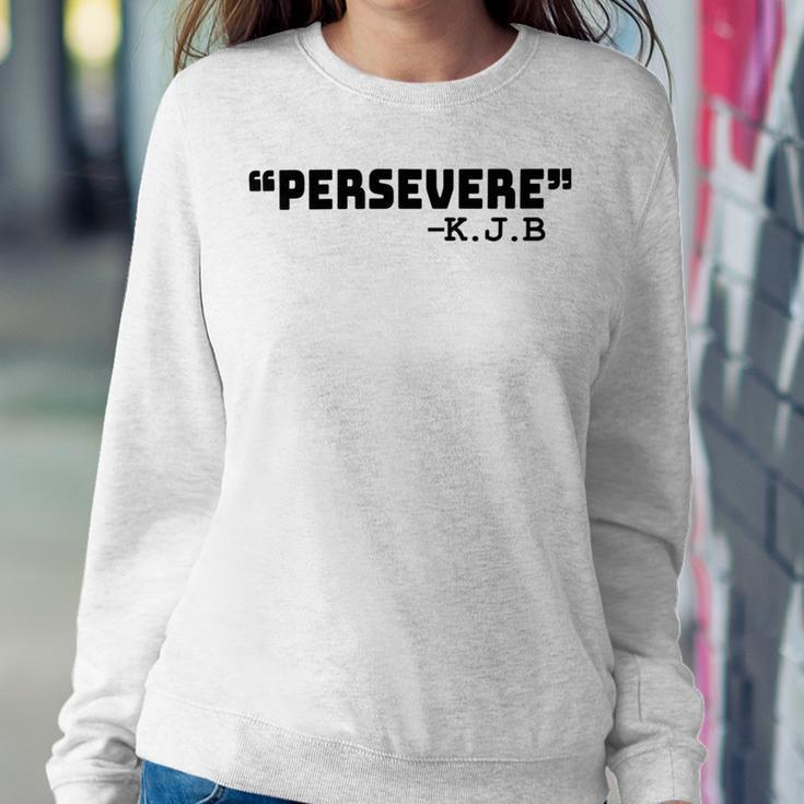 Persevere Kbj Ketanji Brown Jackson Sweatshirt Gifts for Her