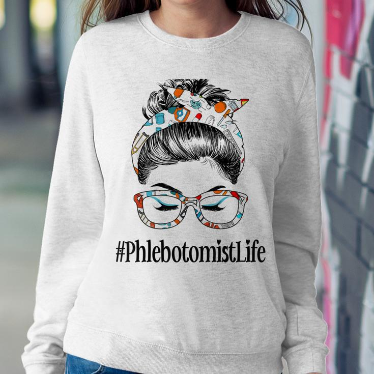 Phlebotomist Life Messy Hair Woman Bun Healthcare Worker V2 Sweatshirt Gifts for Her