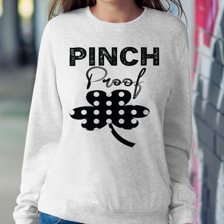 Pinch Proof St Patricks Sweatshirt Gifts for Her