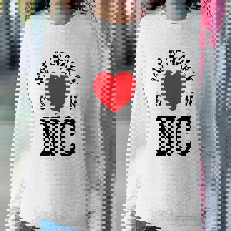 Proud State My Heart Is In Nc North Carolina Sweatshirt Gifts for Her