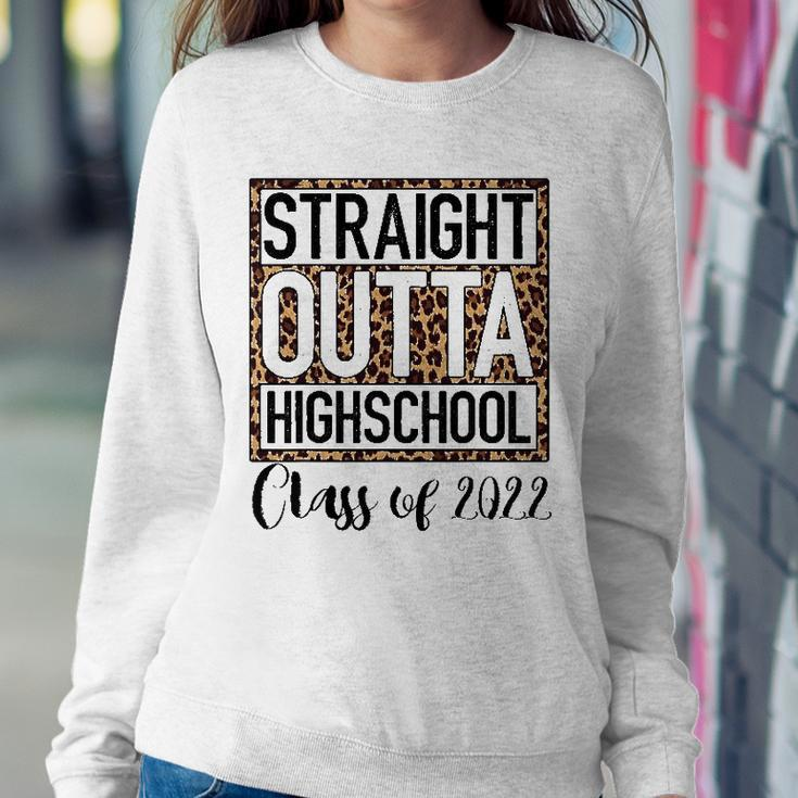 Straight Outta High School Class Of 2022 Graduation Boy Girl Sweatshirt Gifts for Her