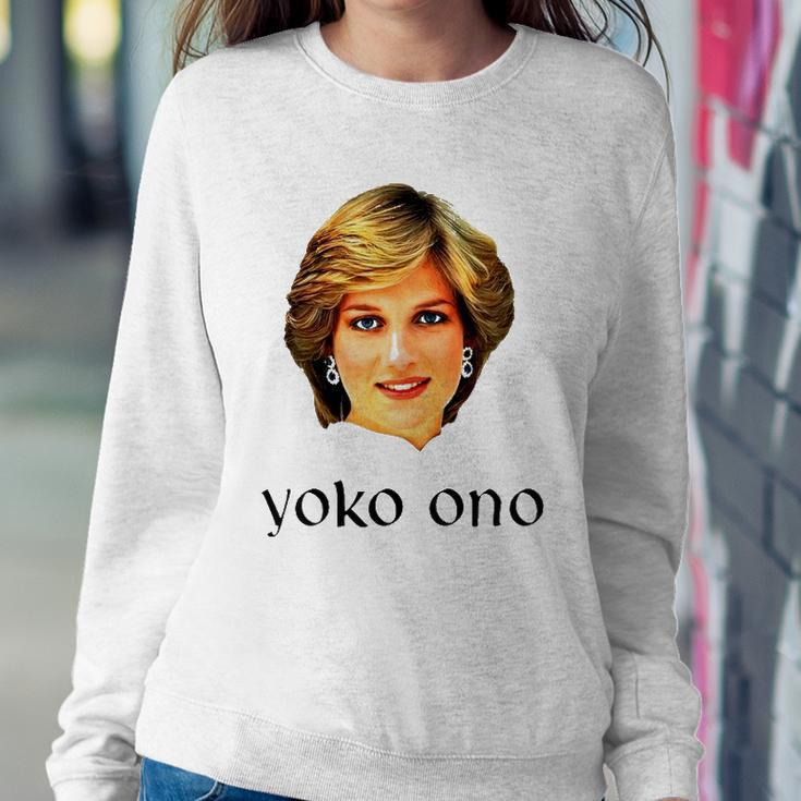 Yoko Ono Diana Princess Of Wales Sweatshirt Gifts for Her
