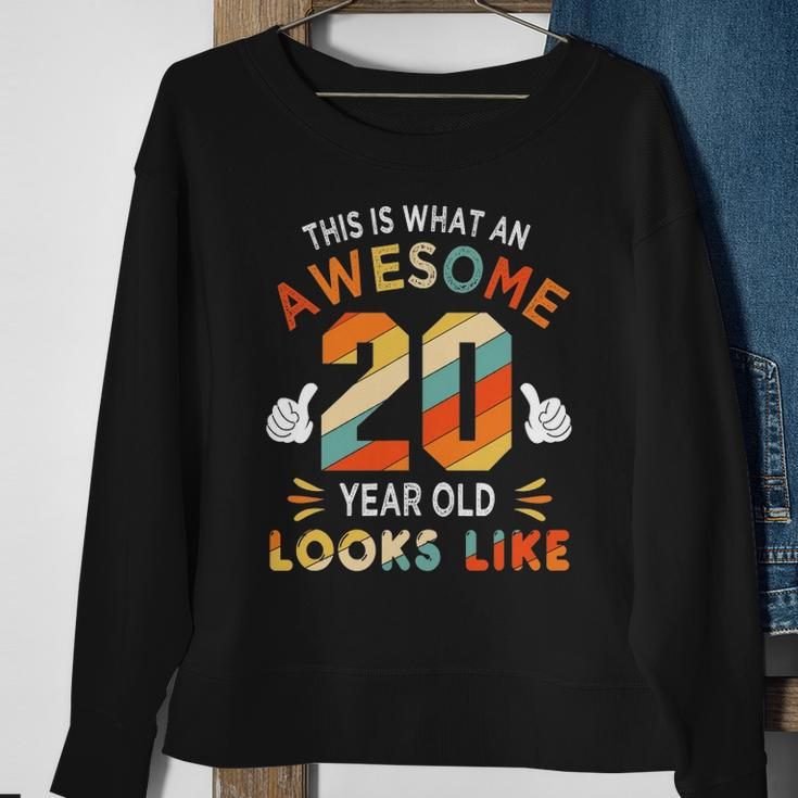 20Th Birthday Gifts For 20 Years Old Awesome Looks Like Sweatshirt Gifts for Old Women