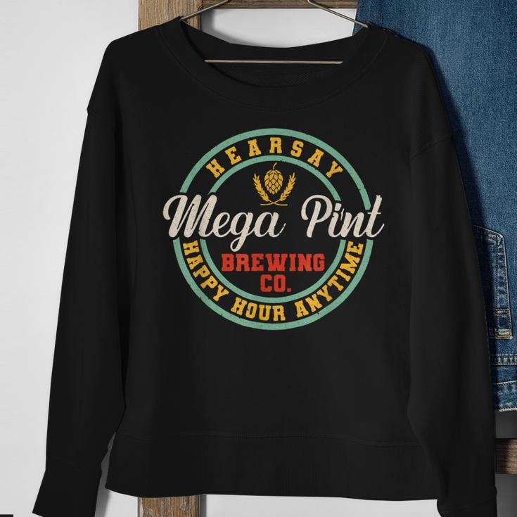 A Mega Pint Brewing Co Hearsay Happy Hour Anytime Sweatshirt Gifts for Old Women