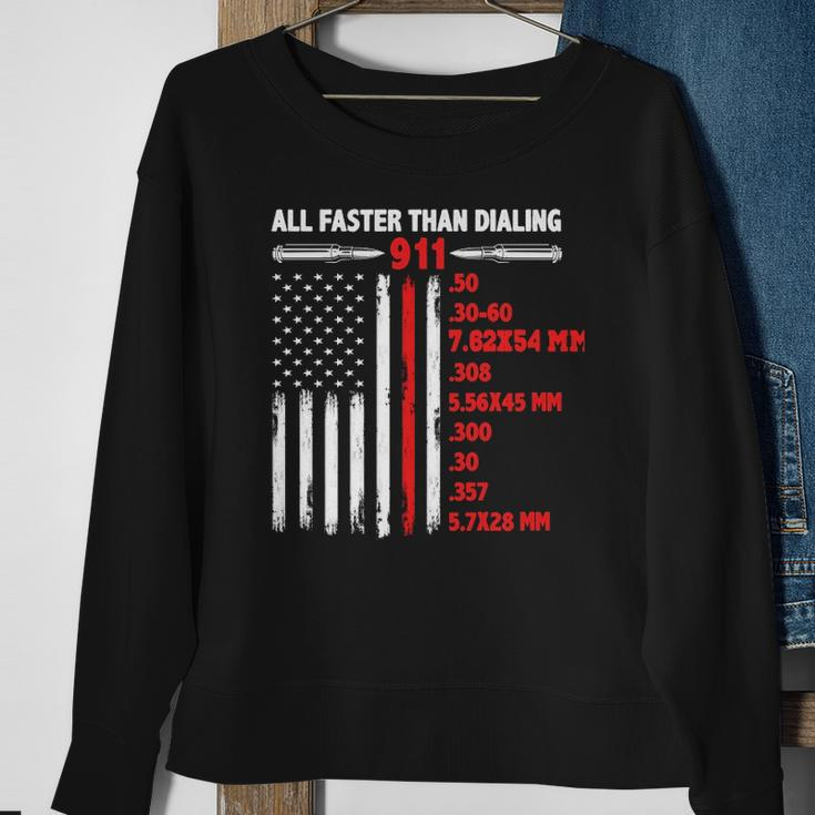 All Faster Than Dialing 911 American Flag Gun Lover Usa Flag Sweatshirt Gifts for Old Women