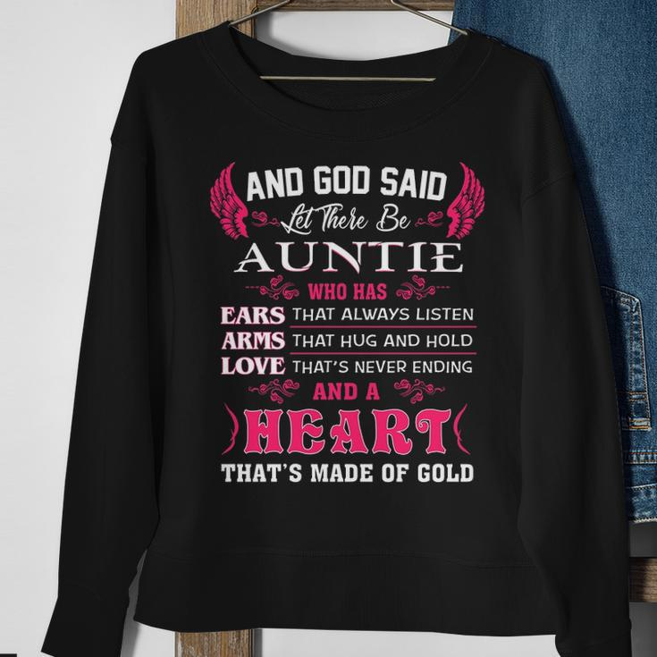 Auntie Gift And God Said Let There Be Auntie Sweatshirt Gifts for Old Women