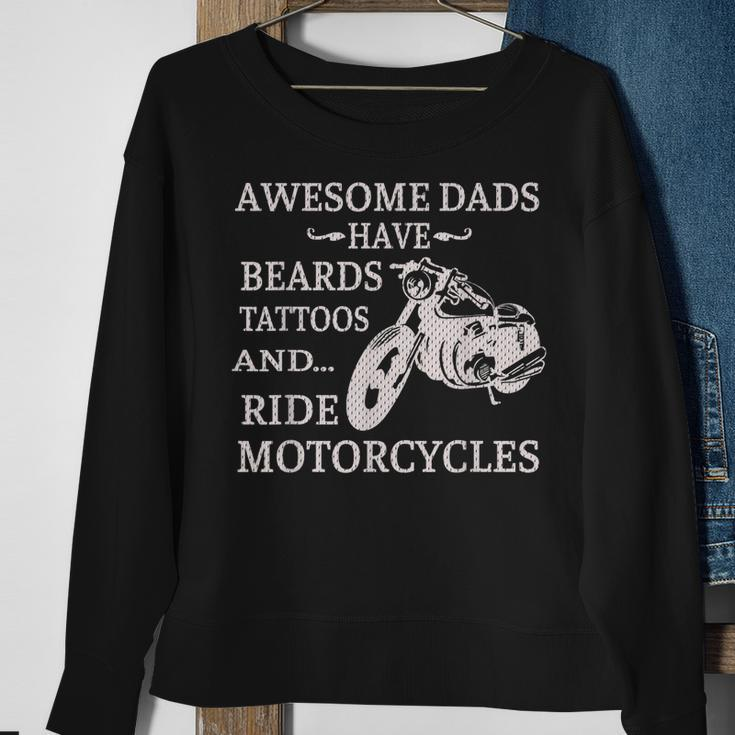 Awesome Dads Have Beards Tattoos And Ride Motorcycles V2 Sweatshirt Gifts for Old Women