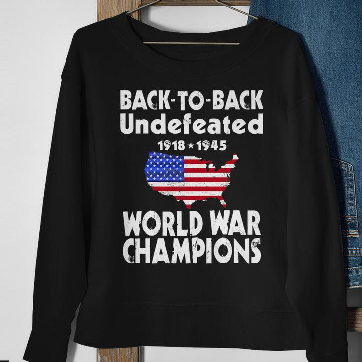 Back To Back Undefeated World War Champs Sweatshirt Gifts for Old Women
