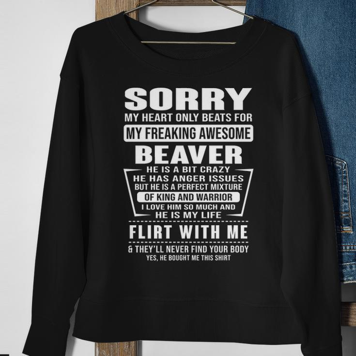Beaver Name Gift Sorry My Heart Only Beats For Beaver Sweatshirt Gifts for Old Women