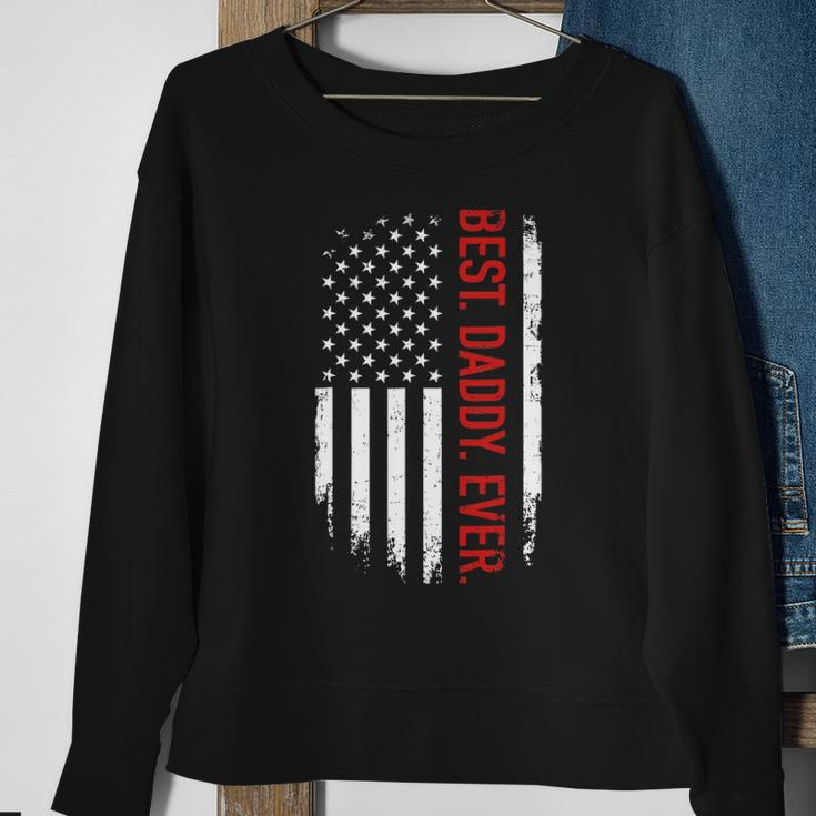 Best Daddy Ever Us American Flag Vintage For Fathers Day Sweatshirt Gifts for Old Women