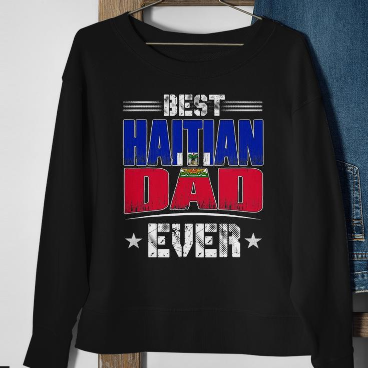 Best Haitian Dad Ever Fathers Day Sweatshirt Gifts for Old Women