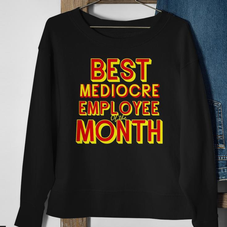 Best Mediocre Employee Of The Month Tee Sweatshirt Gifts for Old Women