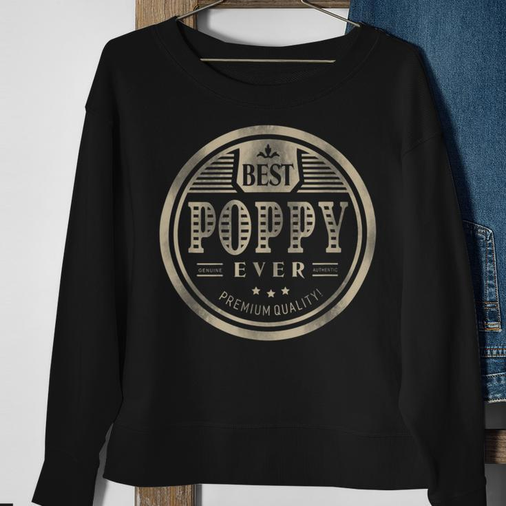 Best Poppy Ever Grandfather Dad Father Day Sweatshirt Gifts for Old Women