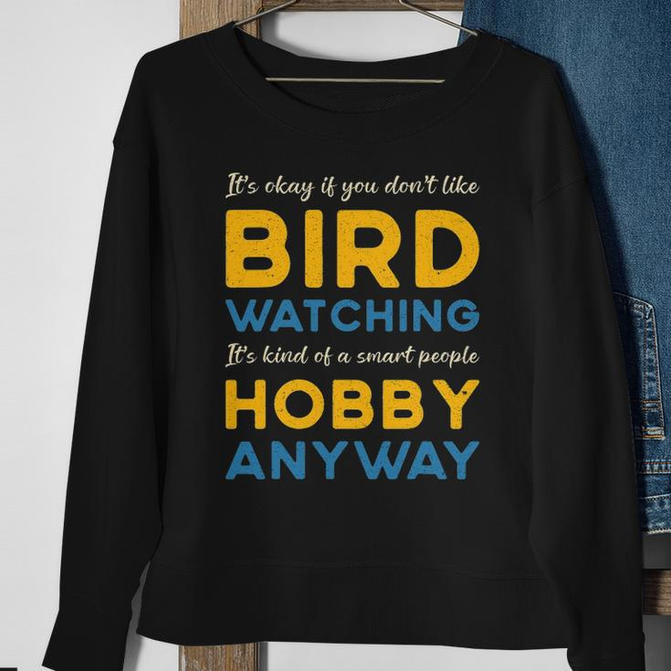 Bird Watching Hobby Anyway Watch Birds Vintage Bird Watcher Sweatshirt Gifts for Old Women
