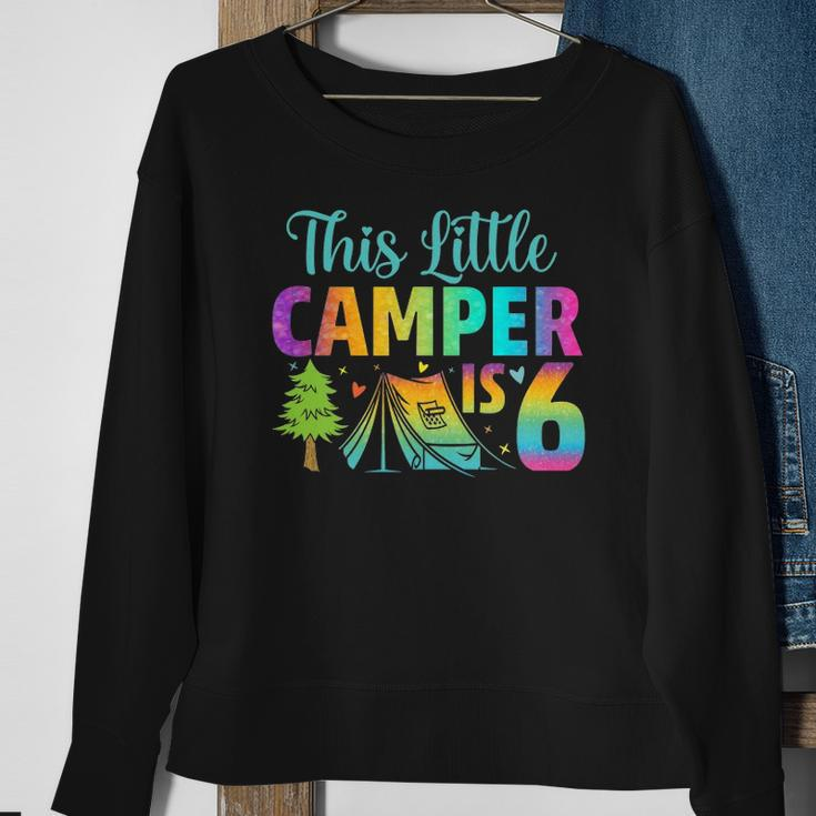 Camper Kids Birthday 6 Years Old Camping 6Th B-Day Funny Sweatshirt Gifts for Old Women