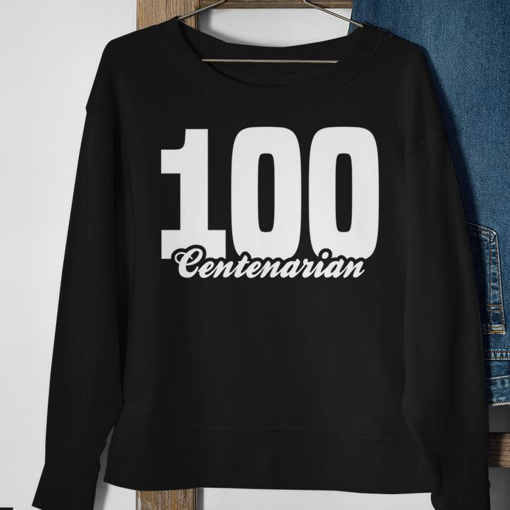 Centenarian Grandpa Grandma 100 Years Old 100Th Birthday V2 Sweatshirt Gifts for Old Women