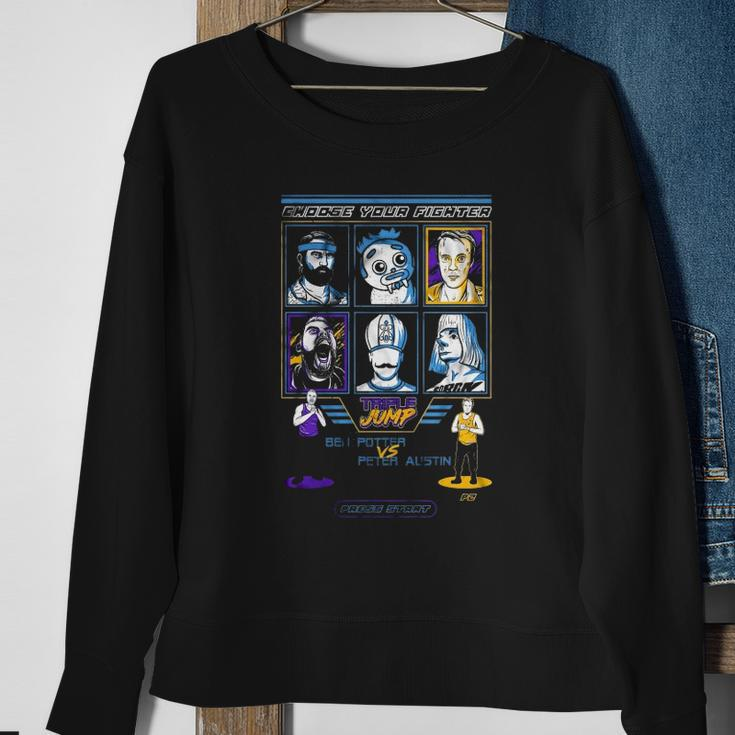 Choose Your Fighter Triple Jump Sweatshirt Gifts for Old Women