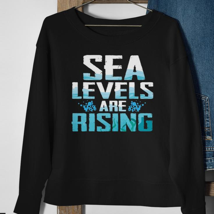 Climate Change Sea Level Rising Gift Sweatshirt Gifts for Old Women