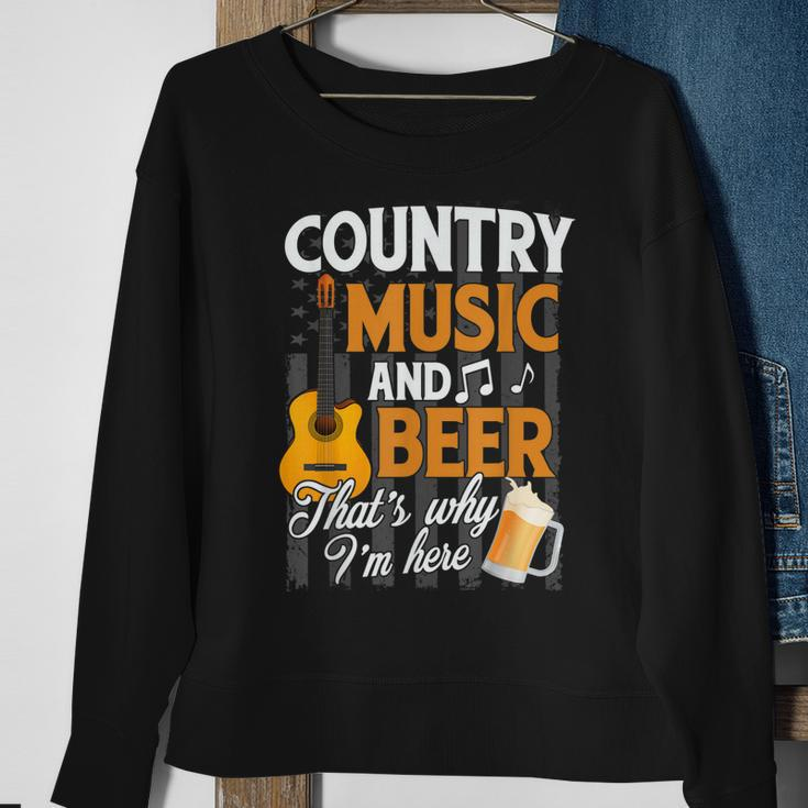 Country Music And Beer Thats Why Im Here Festivals Concert Sweatshirt Gifts for Old Women