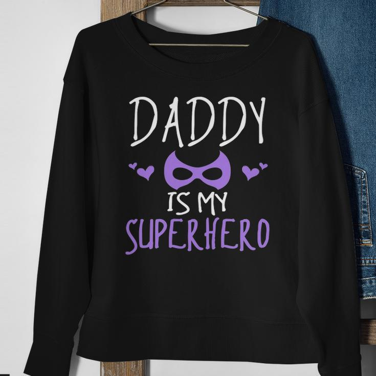 Cute Graphic Daddy Is My Superhero With A Mask Sweatshirt Gifts for Old Women