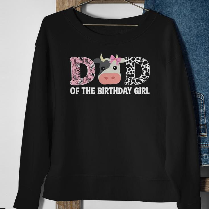 Dad Of The Birthday For Girl Cow Farm 1St Birthday Cow Daddy Sweatshirt Gifts for Old Women