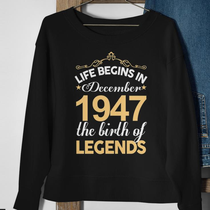 December 1947 Birthday Life Begins In December 1947 V2 Sweatshirt Gifts for Old Women