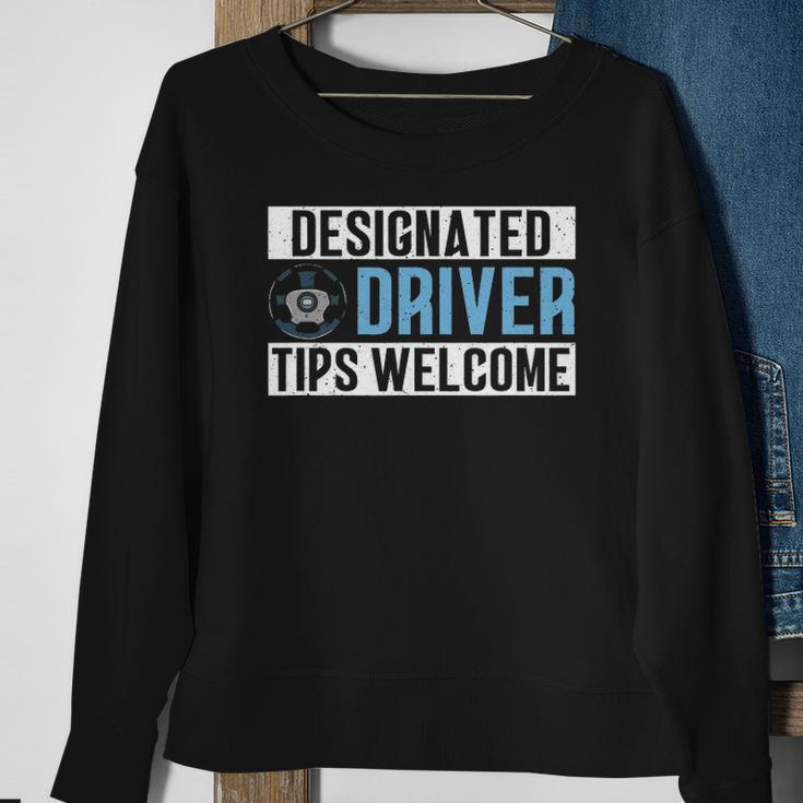 Designated Driver Tips Welcome Party Driver Sweatshirt Gifts for Old Women