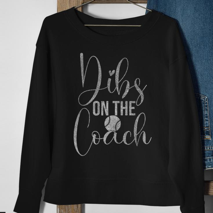 Dibs On The Baseball Coach Funny Baseball Coach Sweatshirt Gifts for Old Women