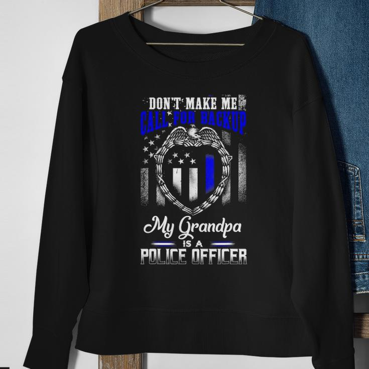 Distressed My Grandpa Is A Police Officer Gift Tee Sweatshirt Gifts for Old Women