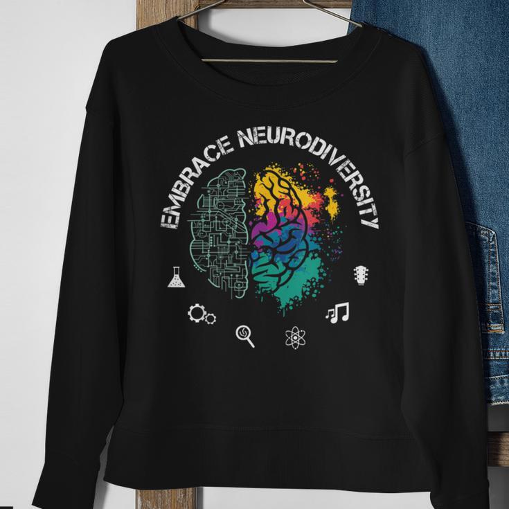 Embrace Neurodiversity Funny Sweatshirt Gifts for Old Women