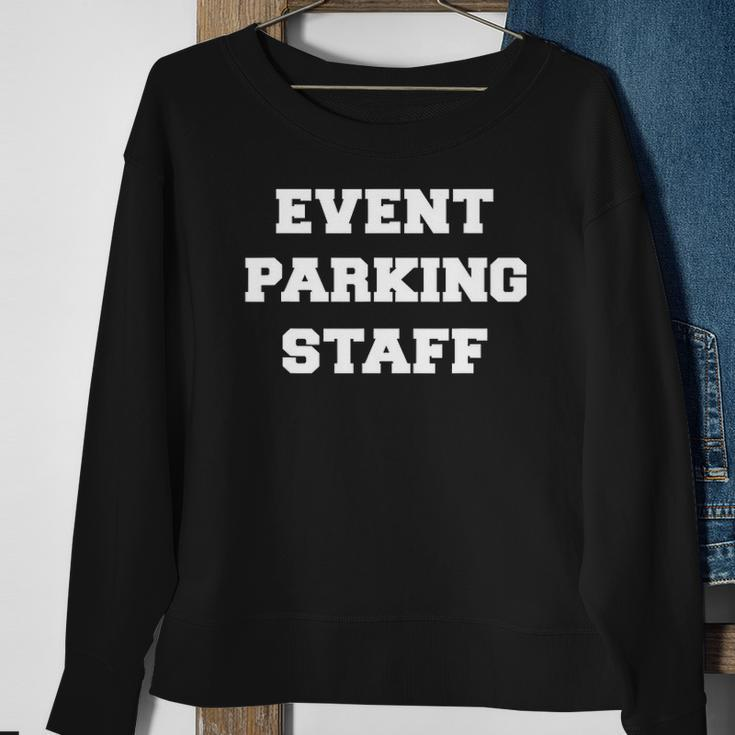 Event Parking Staff Attendant Traffic Control Sweatshirt Gifts for Old Women