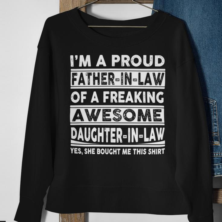 Father Grandpa Im A Proud In Law Of A Freaking Awesome Daughter In Law386 Family Dad Sweatshirt Gifts for Old Women