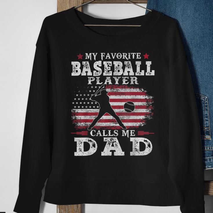 Favorite Baseball Player Calls Me Dad V2 Sweatshirt Gifts for Old Women