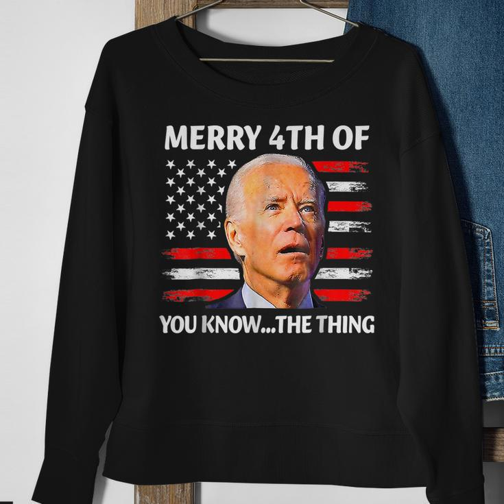 Funny Biden Confused Merry Happy 4Th Of You Know The Thing Sweatshirt Gifts for Old Women
