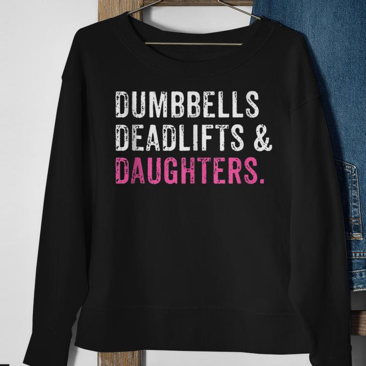Funny Gym Workout Fathers Day Dumbbells Deadlifts Daughters Sweatshirt Gifts for Old Women