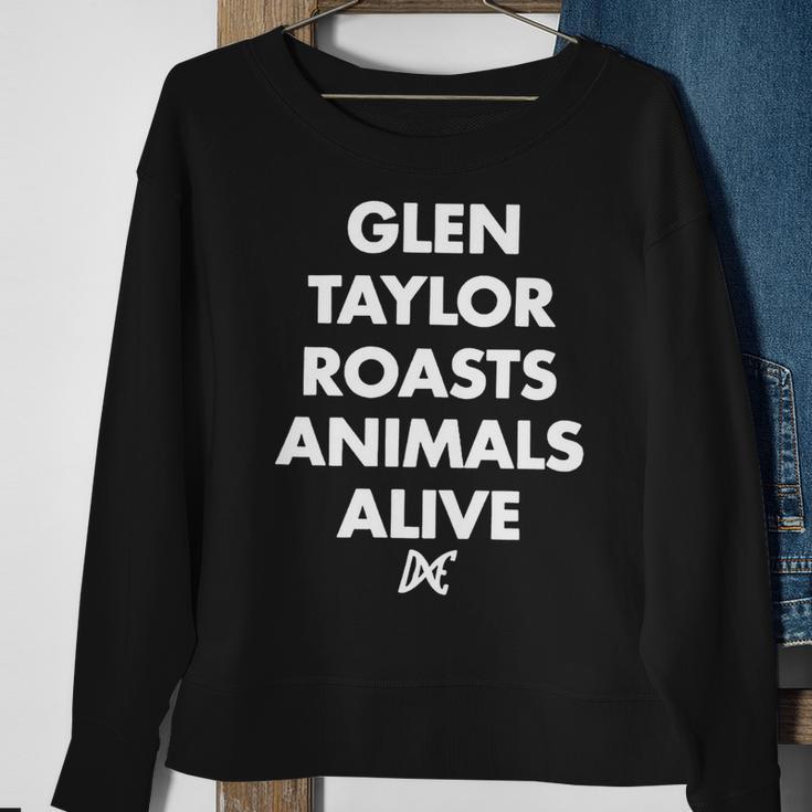 Glen Taylor Roasts Animals Alive Sweatshirt Gifts for Old Women