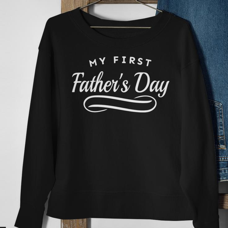 Happy First Fathers Day - New Dad Gift Sweatshirt Gifts for Old Women