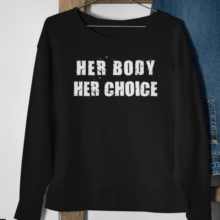 Her Body Her Choice Texas Womens Rights Grunge Distressed Sweatshirt Gifts for Old Women