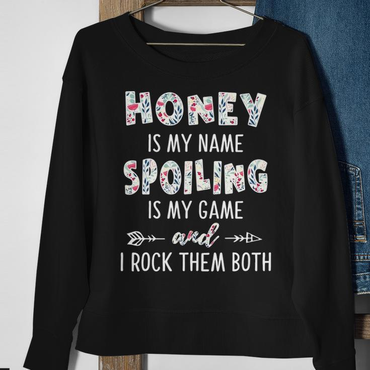 Honey Grandma Gift Honey Is My Name Spoiling Is My Game Sweatshirt Gifts for Old Women