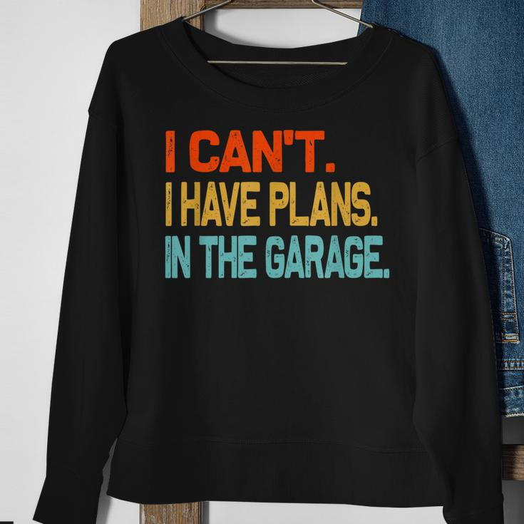 Ill Be In The Garage Funny Dad Work Repair Car Mechanic Sweatshirt Gifts for Old Women