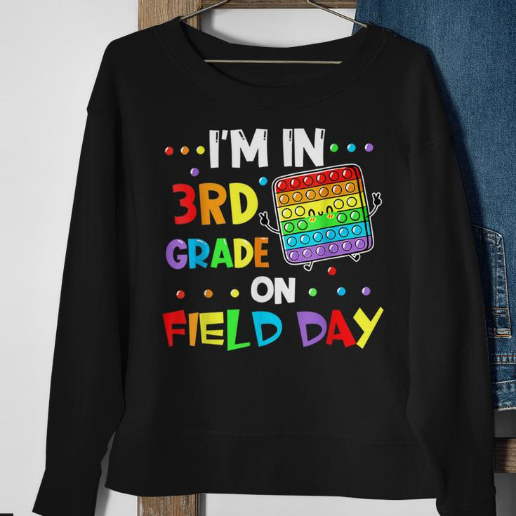 Im In 3Rd Grade On Field Day 2022 Pop It Kids Boys Girls Sweatshirt Gifts for Old Women