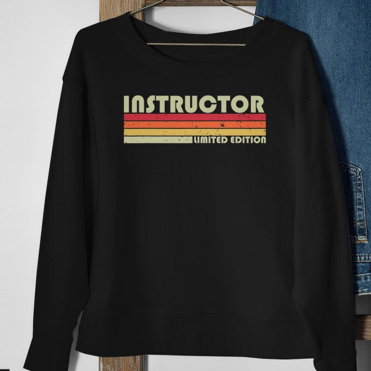 Instructor Funny Job Title Professional Worker Idea Sweatshirt Gifts for Old Women